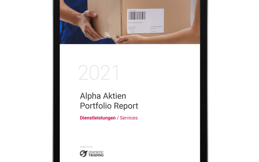 Alpha-Aktien-Portfolio-Report Februar/2021 –  Sektor Dienstleistungen